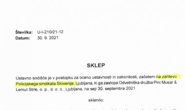 POLICIJSKI SINDIKAT SLOVENIJE PREKO USTAVNEGA SODIŠČA UDEJANJA PRAVNO DRŽAVO